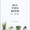 All You Need