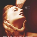 Killing Me Softly - Uccidimi dolcemente